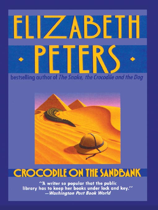 Title details for Crocodile on the Sandbank by Elizabeth Peters - Available